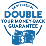 Blue circular emblem with the text "Double Your Money Back Guarantee" and an image of two overlapping dollar bills.