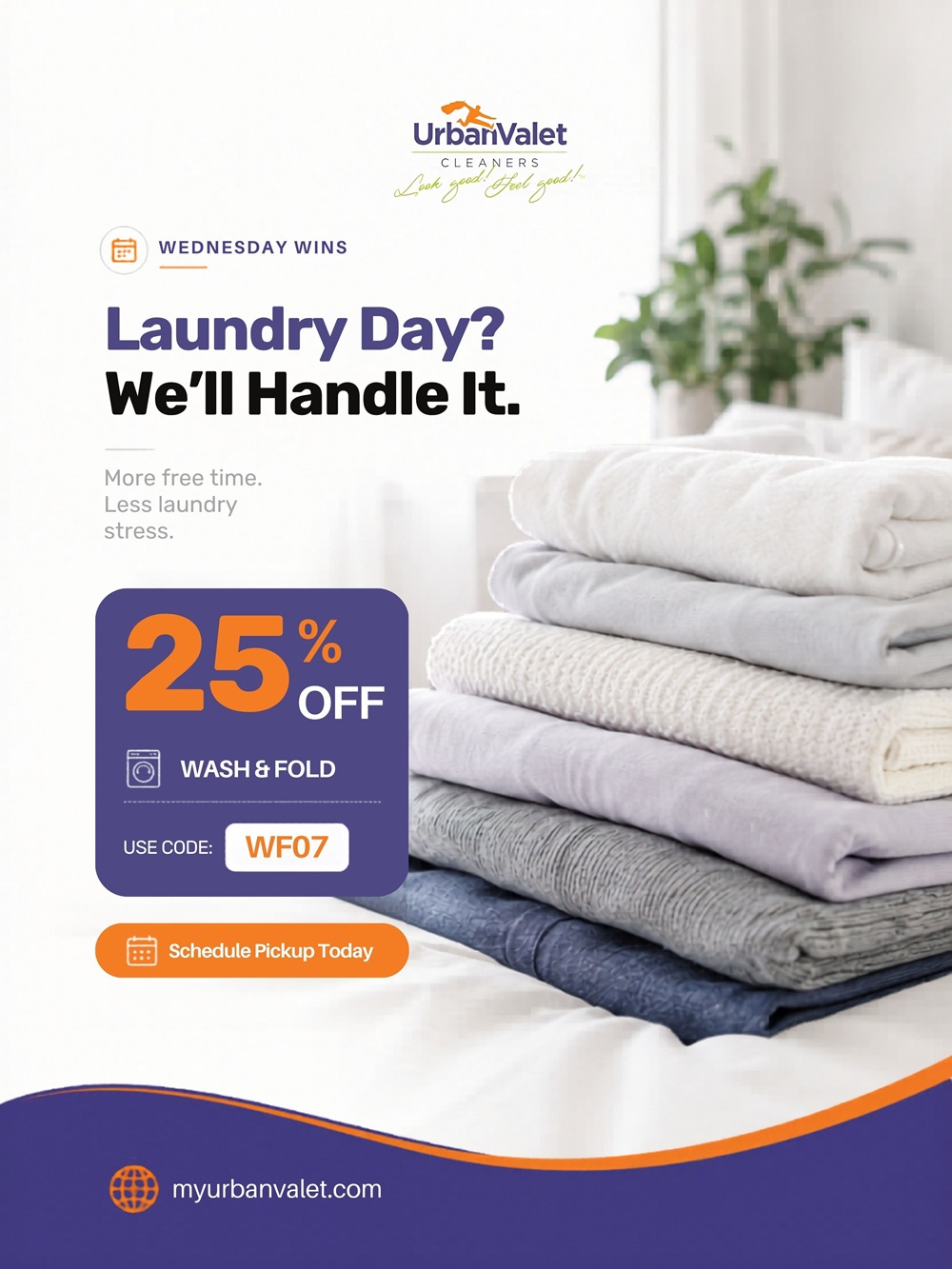 A laundry service ad shows neatly folded towels with a 25% off offer on wash and fold, promo code WF07, and a button to schedule pickup at myurbanvalet.com.